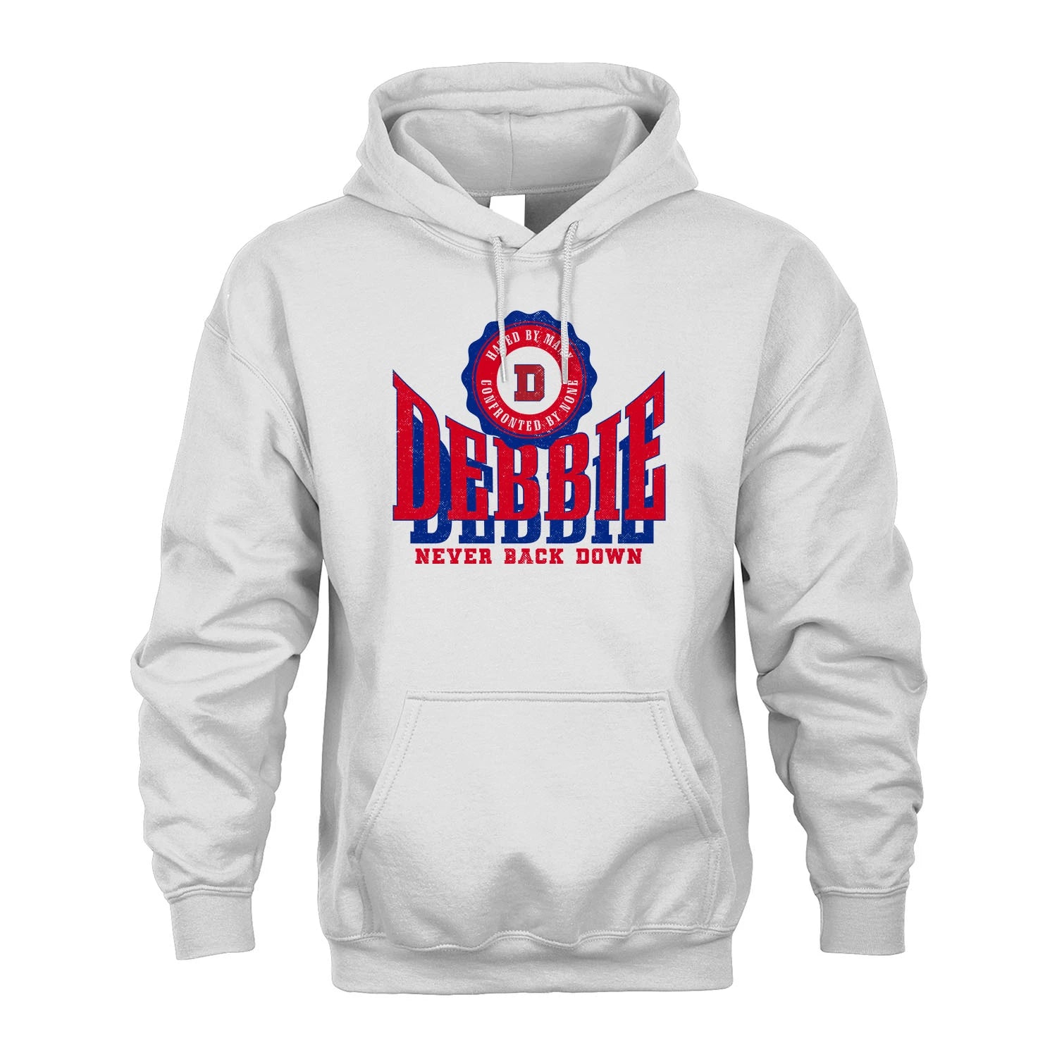 Your Name Never Back Down Shirt DEBBIE M1-33