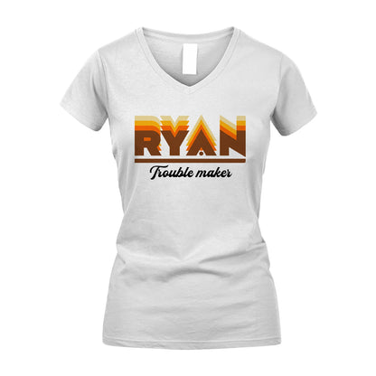 Your Name Trouble Maker Funny Shirt RYAN M1-34
