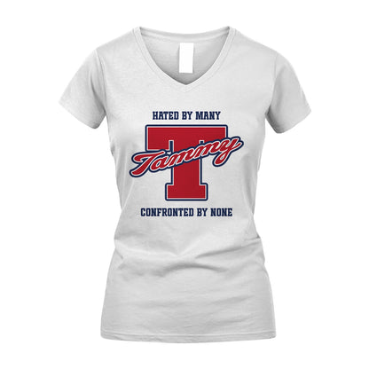 Hated By Many Confronted By None Personalized Name Shirt TAMMY M1-8