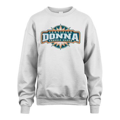 Certified Your Name Trouble Maker Shirt DONNA M1-36
