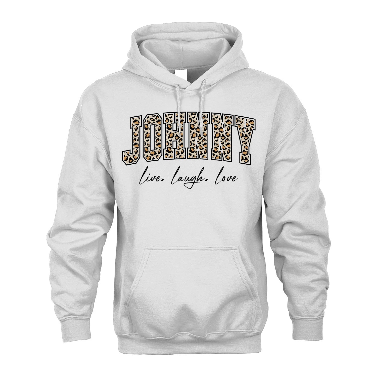 Live Laugh Love Custom Name With Leopard Pattern Shirt JOHNNY M1-13