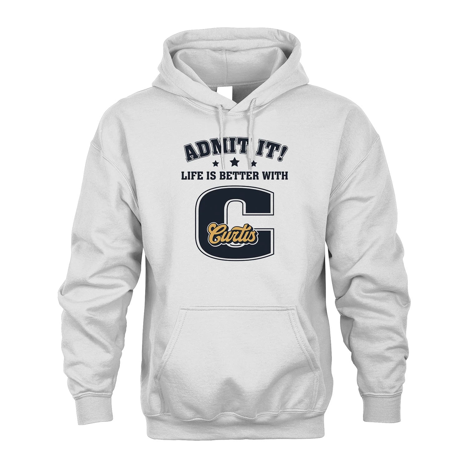 Life Is Better With Your Name Shirt CURTIS M1-17