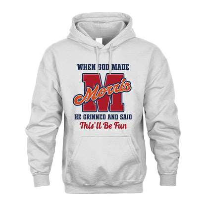 God Made Your Name Custom Shirt MORRIS M1-16