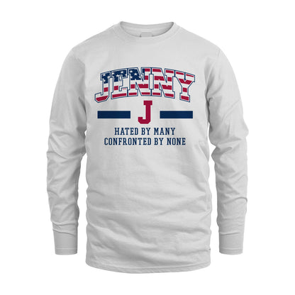 Hated By Many Confronted By None America Shirt JENNY M1-10