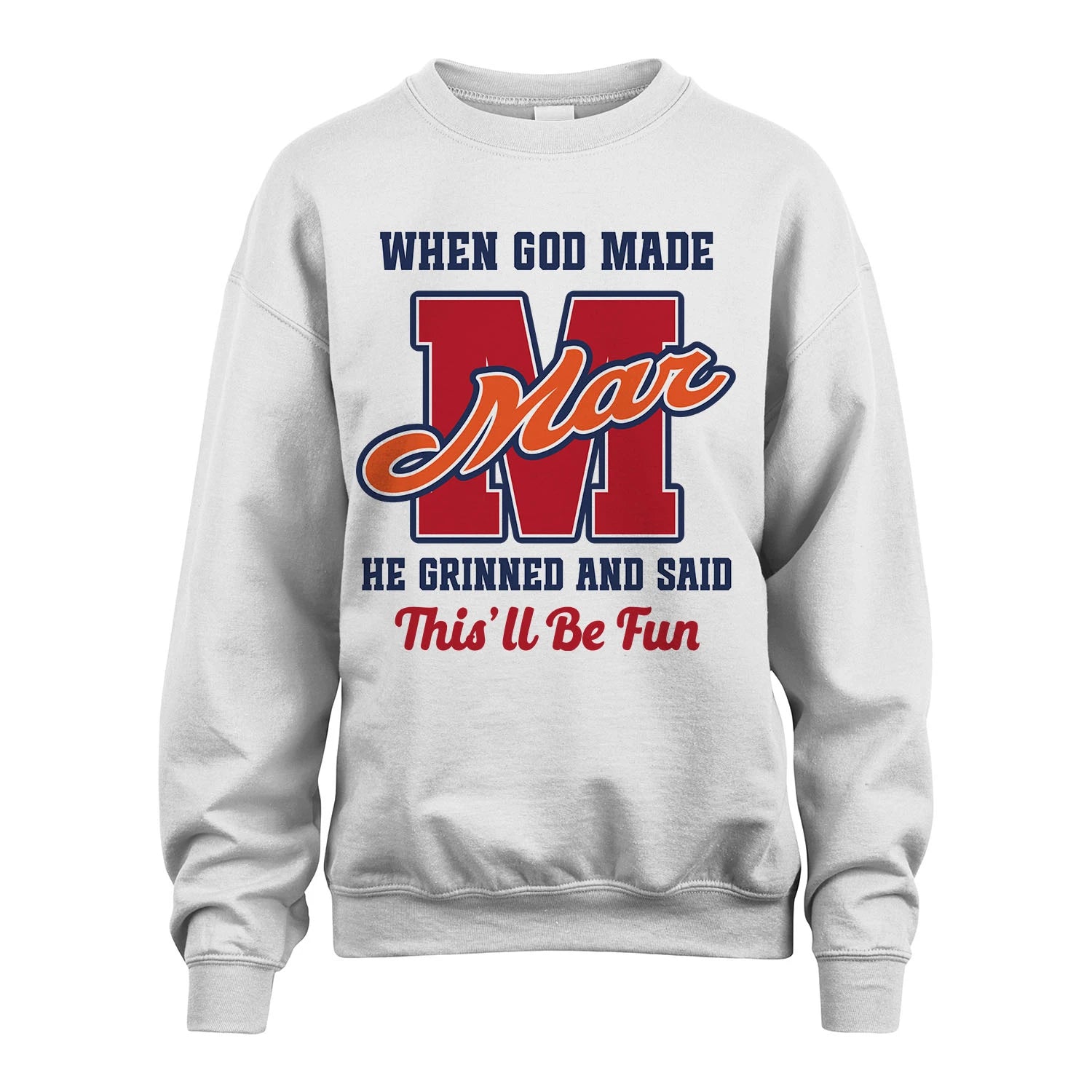 God Made Your Name Custom Shirt MAR M1-16