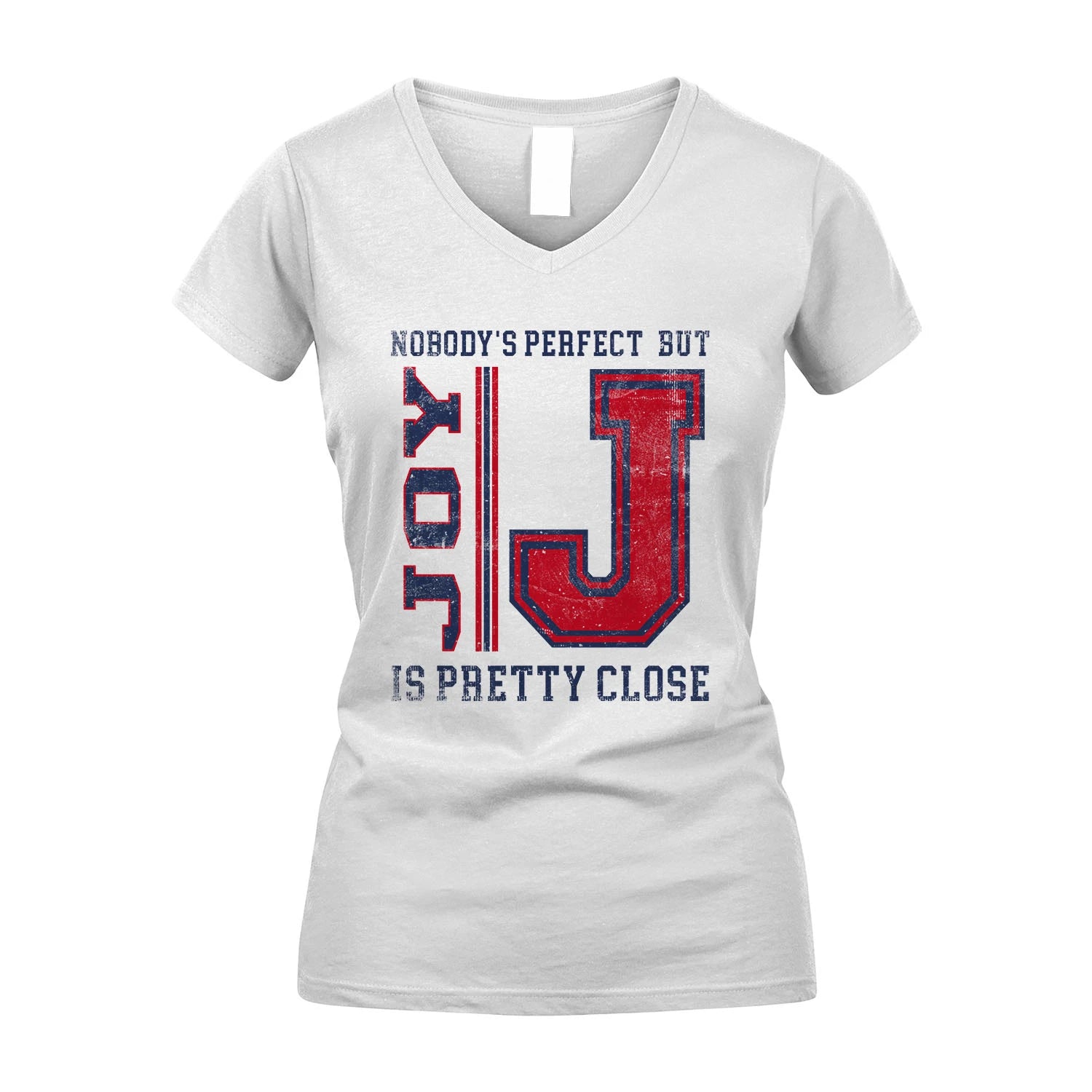 Nobody's Perfect, But Your Name Is Pretty Close JOY M1-21