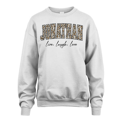 Live Laugh Love Custom Name With Leopard Pattern Shirt JONATHAN M1-13