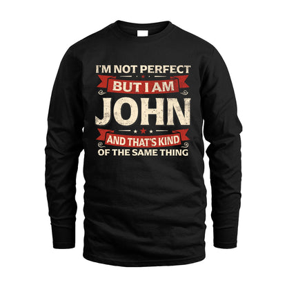 JOHN 13K1-566 I'm Not Perfect But I Am...