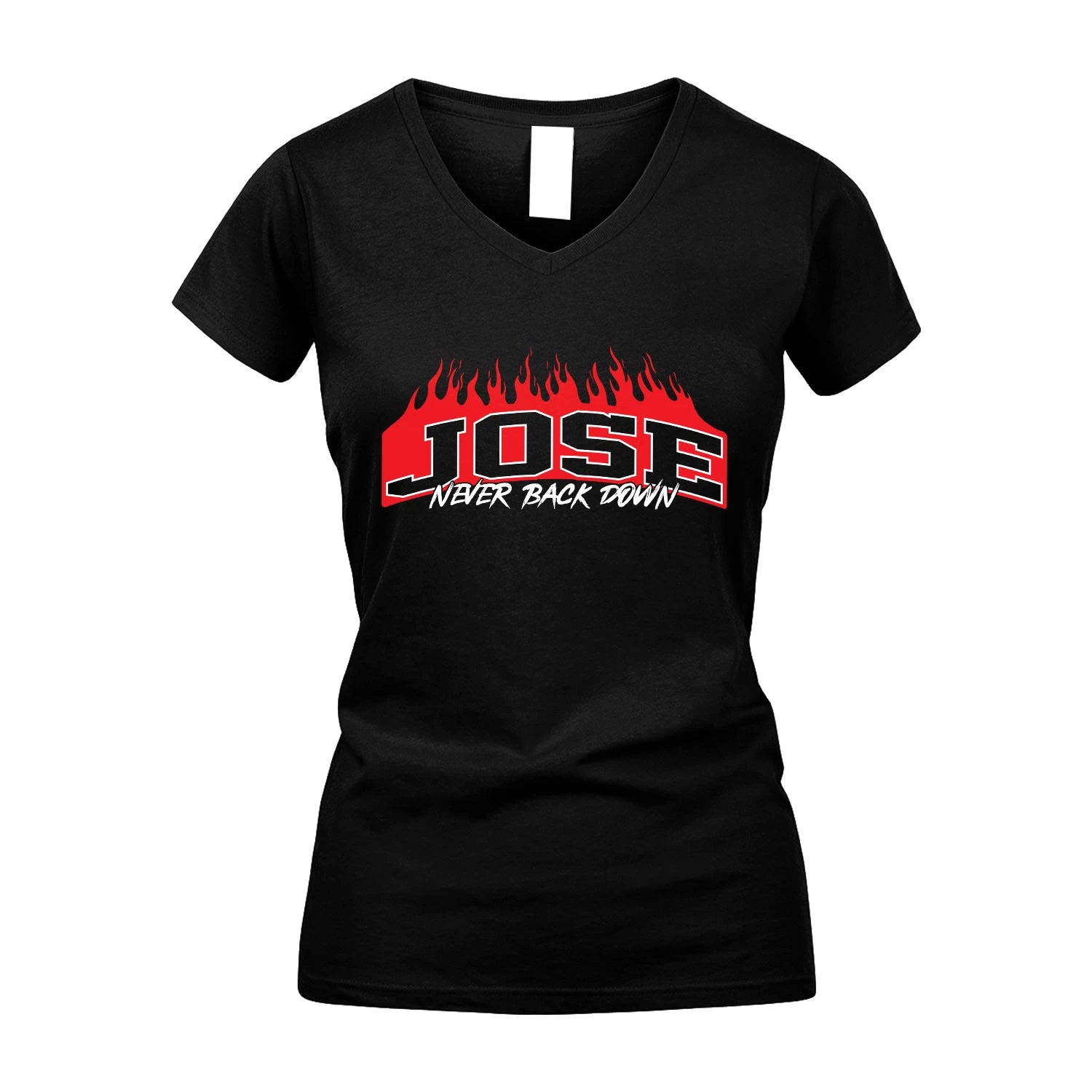 Never Back Down Your Name With Fire Shirt JOSE M1-37