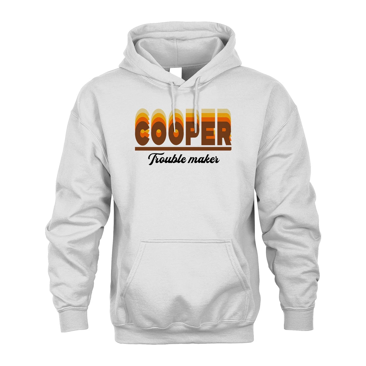 Your Name Trouble Maker Funny Shirt COOPER M1-34