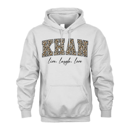 Live Laugh Love Custom Name With Leopard Pattern Shirt KHAN M1-13