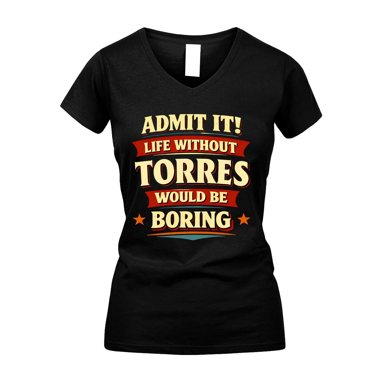 TORRES 13K1-503 Admit It Life Without...