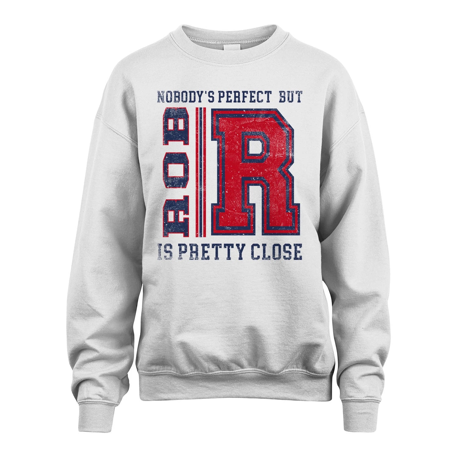 Nobody's Perfect, But Your Name Is Pretty Close ROB M1-21