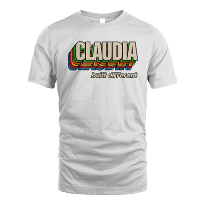 Your Name Built Different Retro Shirt CLAUDIA M1-26