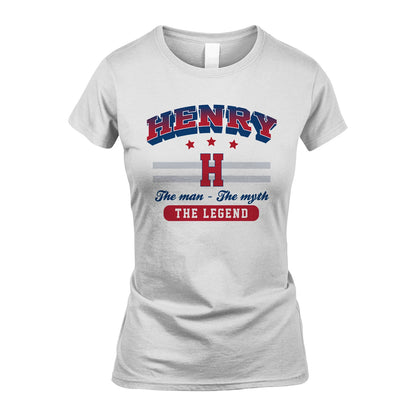 The Man The Myth The Legend With Your Name Shirt HENRY M1-35