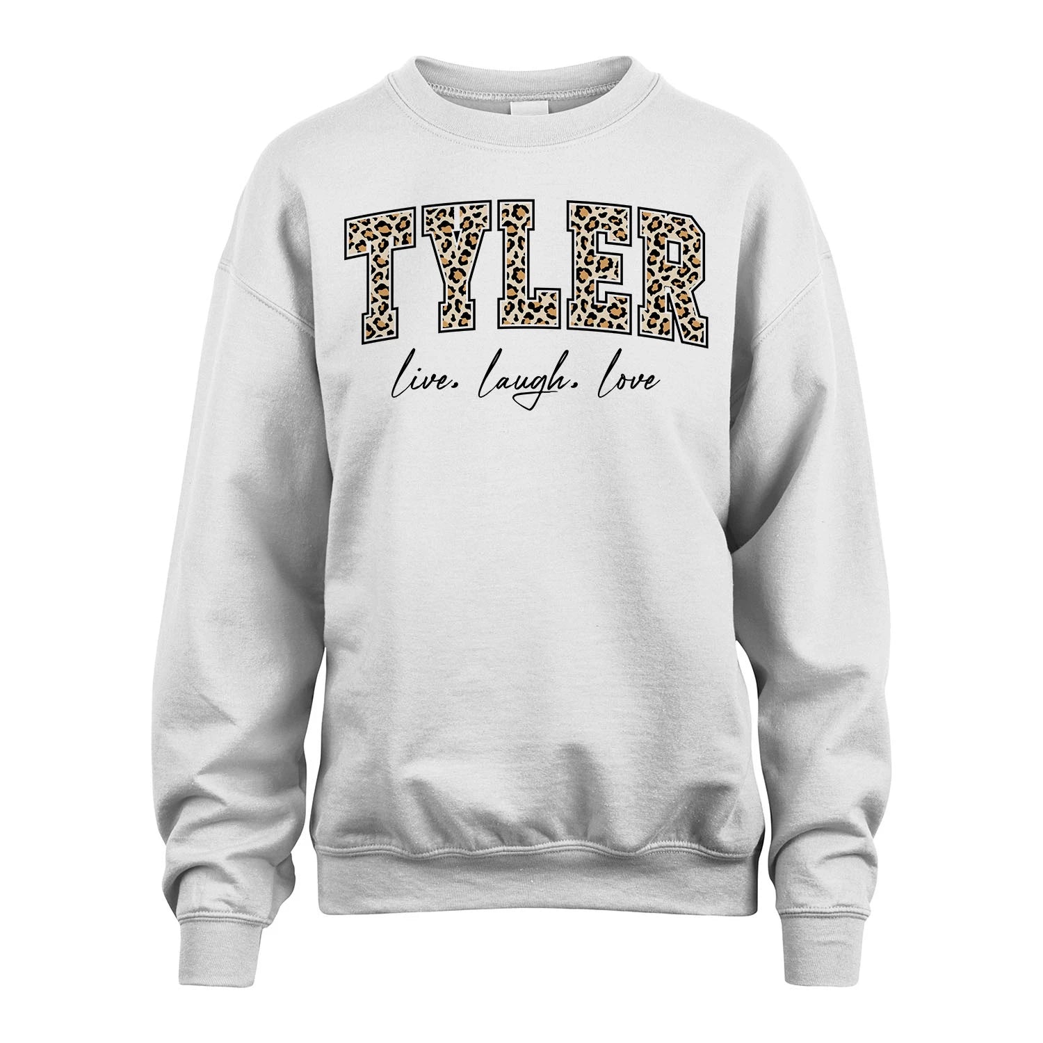 Live Laugh Love Custom Name With Leopard Pattern Shirt TYLER M1-13