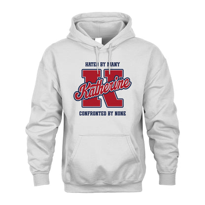 Hated By Many Confronted By None Personalized Name Shirt KATHERINE M1-8