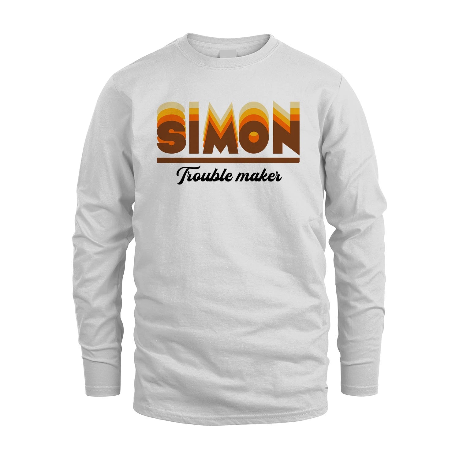 Your Name Trouble Maker Funny Shirt SIMON M1-34