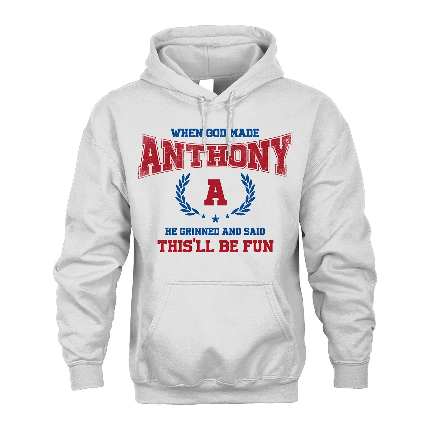 When God Made He Grinned And Said This'll Be Fun Shirt ANTHONY M1-12