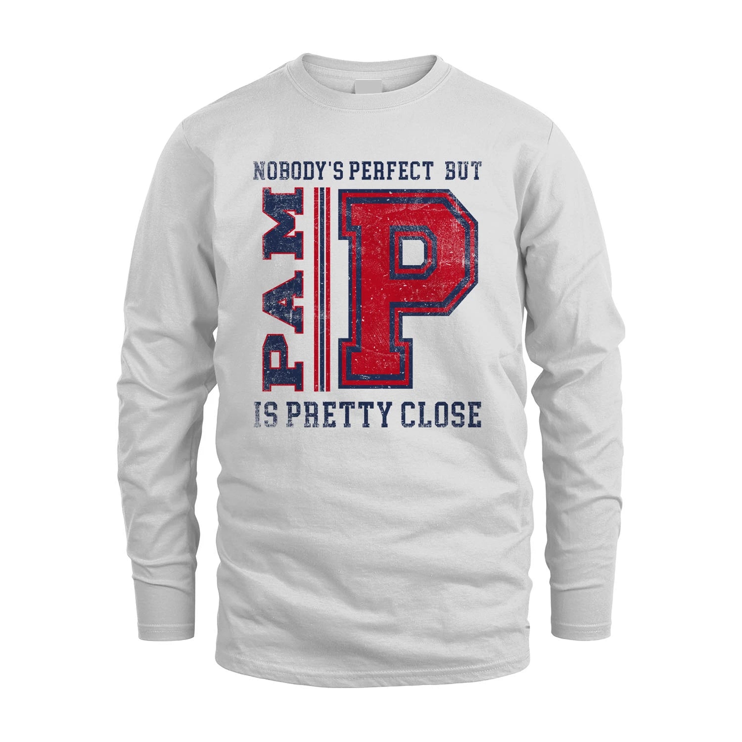 Nobody's Perfect, But Your Name Is Pretty Close PAM M1-21