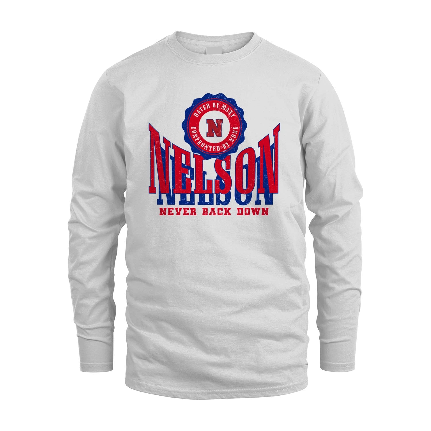 Your Name Never Back Down Shirt NELSON M1-33