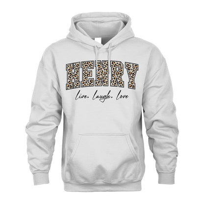 Live Laugh Love Custom Name With Leopard Pattern Shirt HENRY M1-13