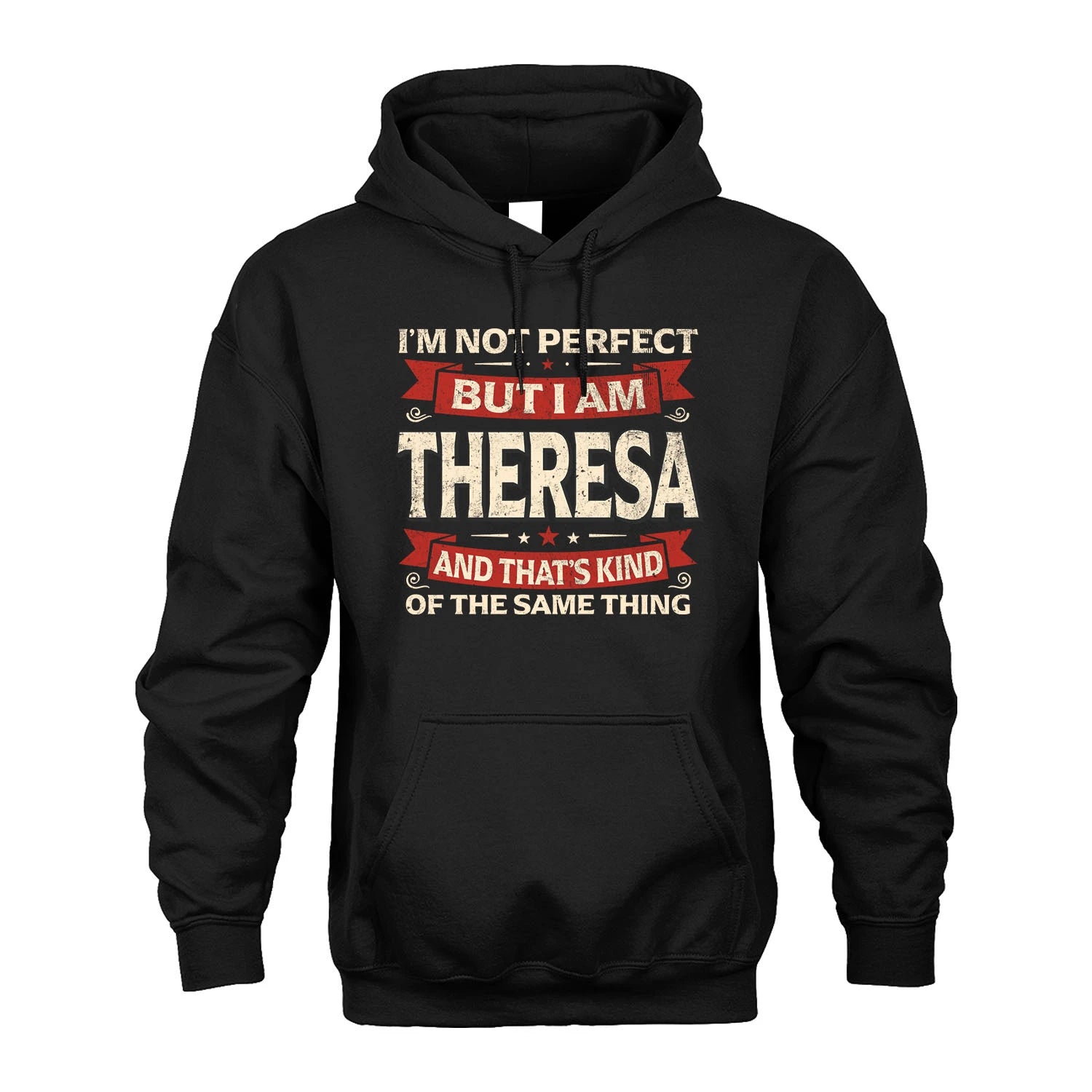 THERESA 13K1-566 I'm Not Perfect But I Am...