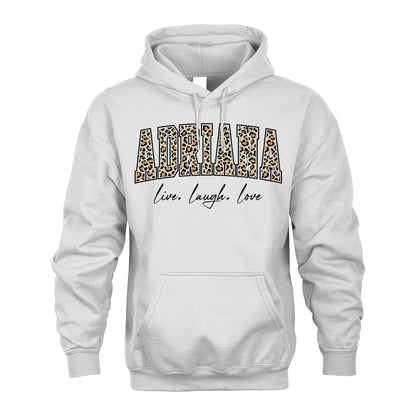 Live Laugh Love Custom Name With Leopard Pattern Shirt ADRIANA M1-13