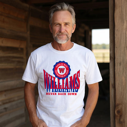 Your Name Never Back Down Shirt WILLIAMS M1-33