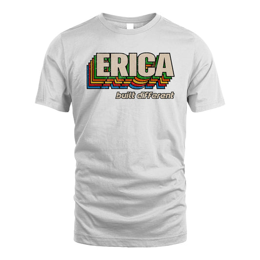Your Name Built Different Retro Shirt ERICA M1-26