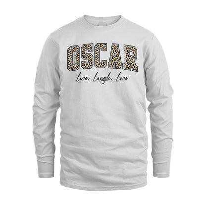 Live Laugh Love Custom Name With Leopard Pattern Shirt OSCAR M1-13