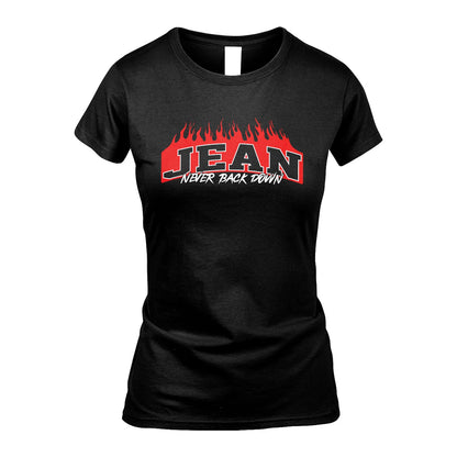Never Back Down Your Name With Fire Shirt JEAN M1-37