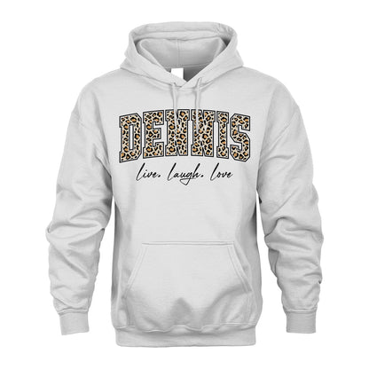 Live Laugh Love Custom Name With Leopard Pattern Shirt DENNIS M1-13