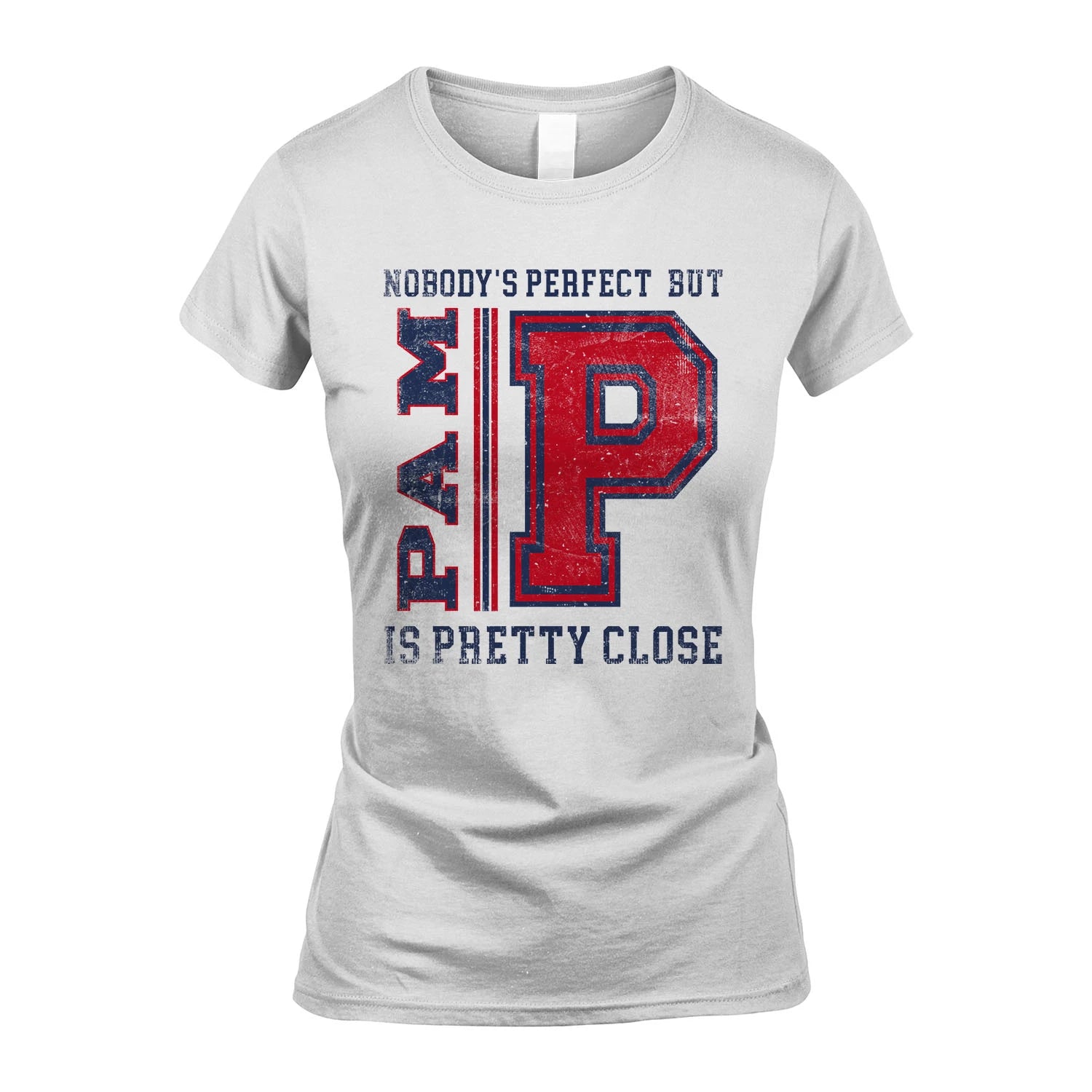 Nobody's Perfect, But Your Name Is Pretty Close PAM M1-21
