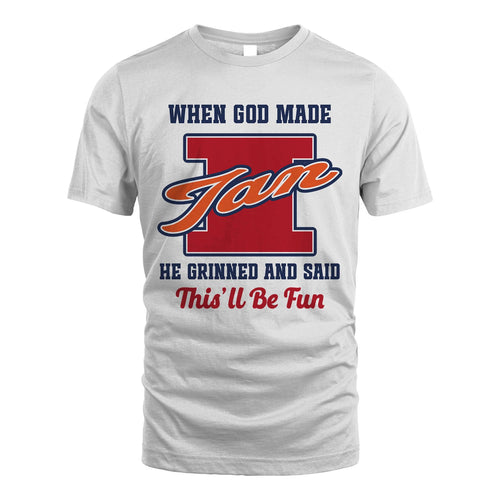 God Made Your Name Custom Shirt IAN M1-16