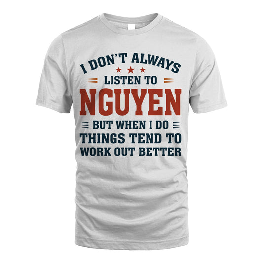 I Don't Always Listen To... NGUYEN M1-2