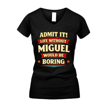 MIGUEL 13K1-503 Admit It Life Without...