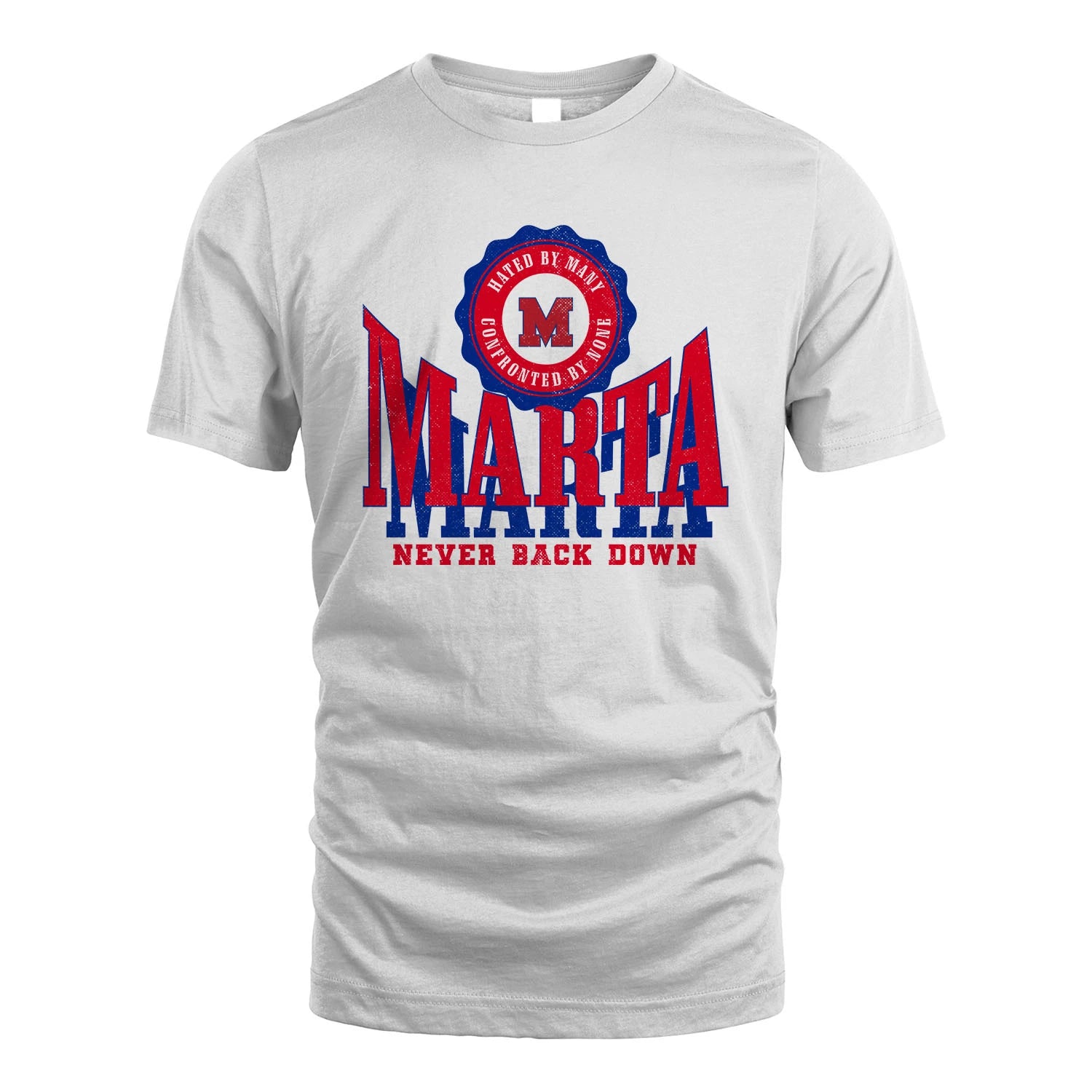 Your Name Never Back Down Shirt MARTA M1-33