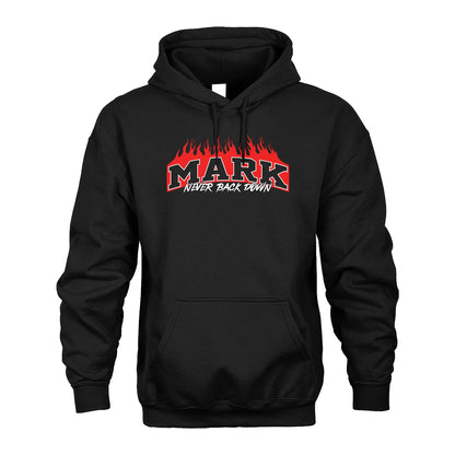 Never Back Down Your Name With Fire Shirt MARK M1-37