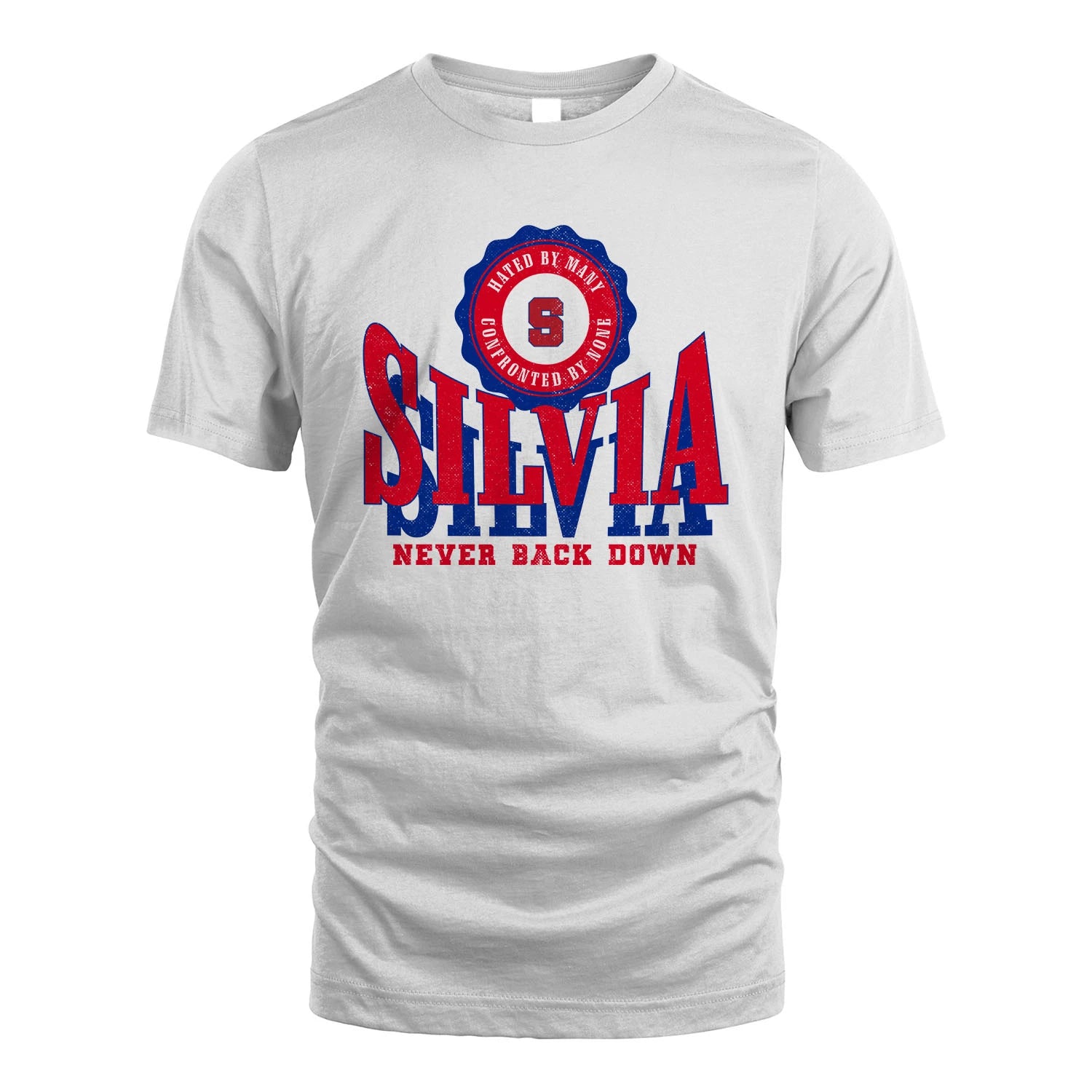 Your Name Never Back Down Shirt SILVIA M1-33
