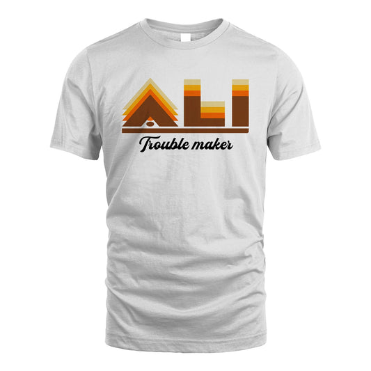 Your Name Trouble Maker Funny Shirt ALI M1-34