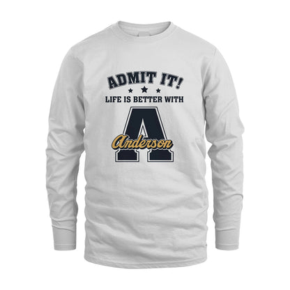 Life Is Better With Your Name Shirt ANDERSON M1-17