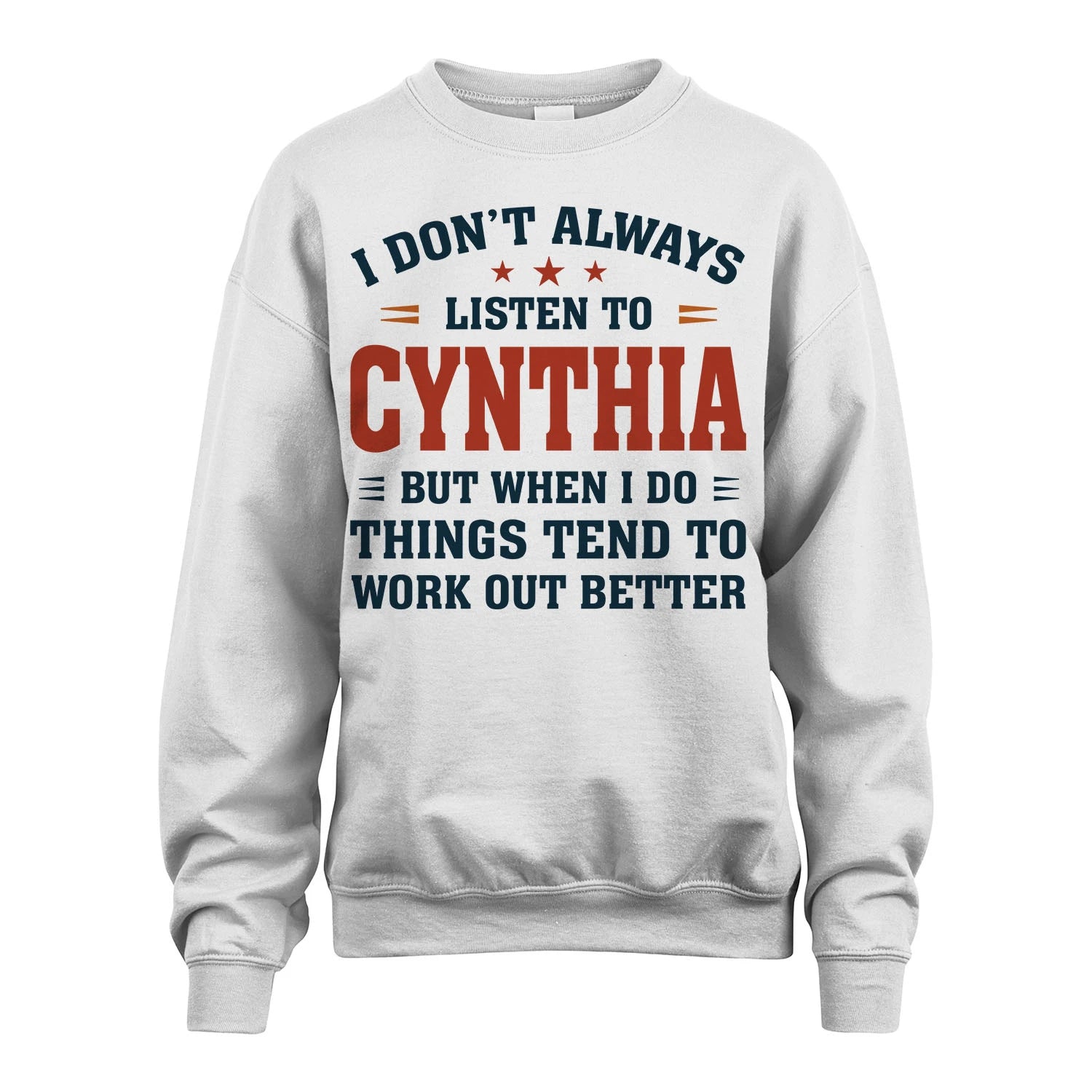 I Don't Always Listen To... CYNTHIA M1-2