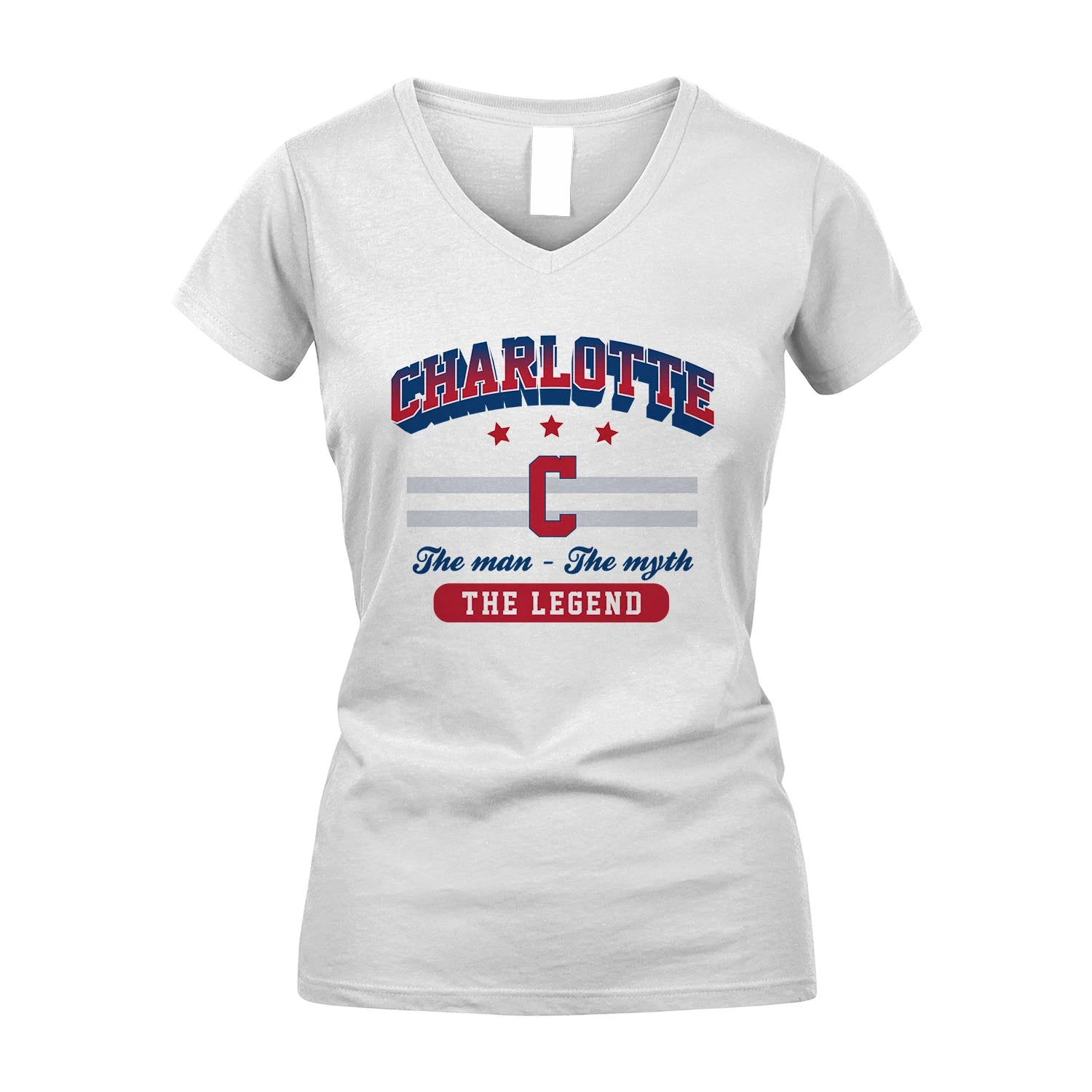 The Man The Myth The Legend With Your Name Shirt CHARLOTTE M1-35