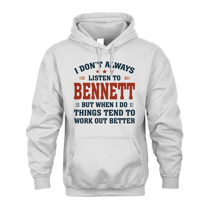 I Don't Always Listen To... BENNETT M1-2