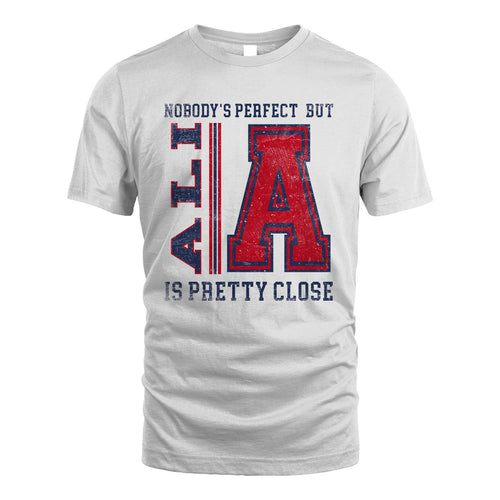Nobody's Perfect, But Your Name Is Pretty Close ALI M1-21