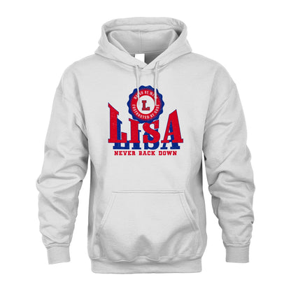 Your Name Never Back Down Shirt LISA M1-33