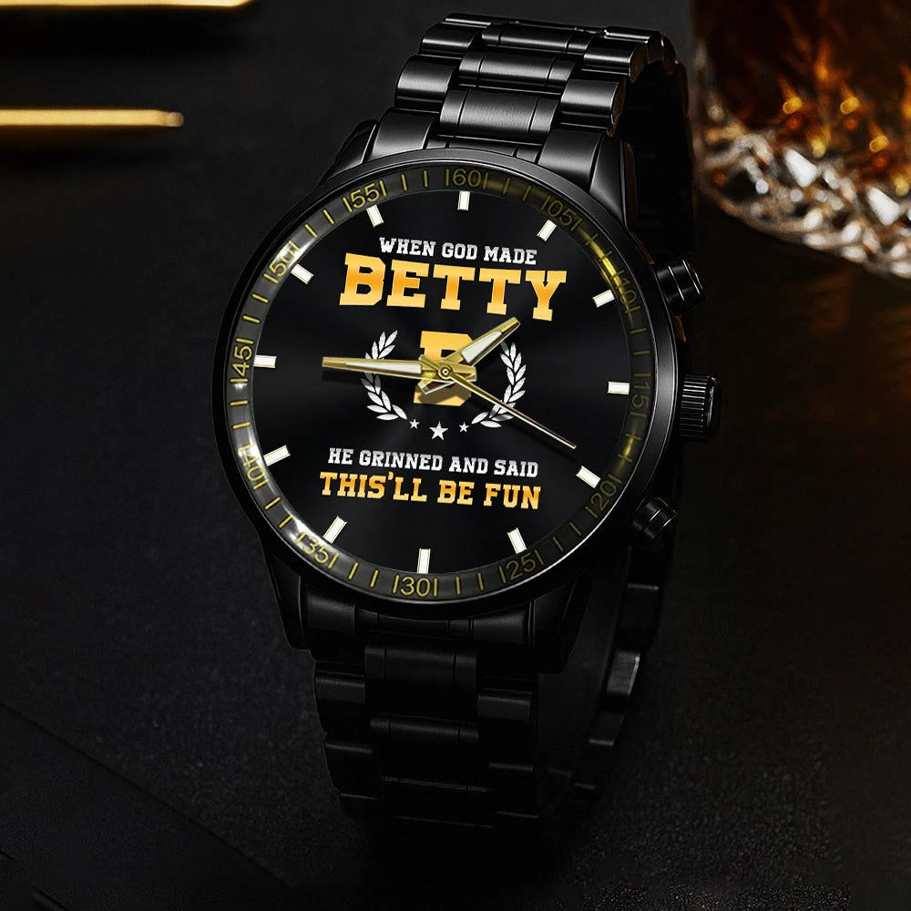 When God Made He Grinned And Said This'll Be Fun Watch BETTY M1-W7