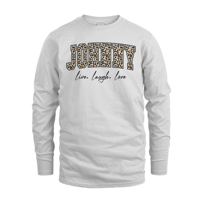 Live Laugh Love Custom Name With Leopard Pattern Shirt JOHNNY M1-13