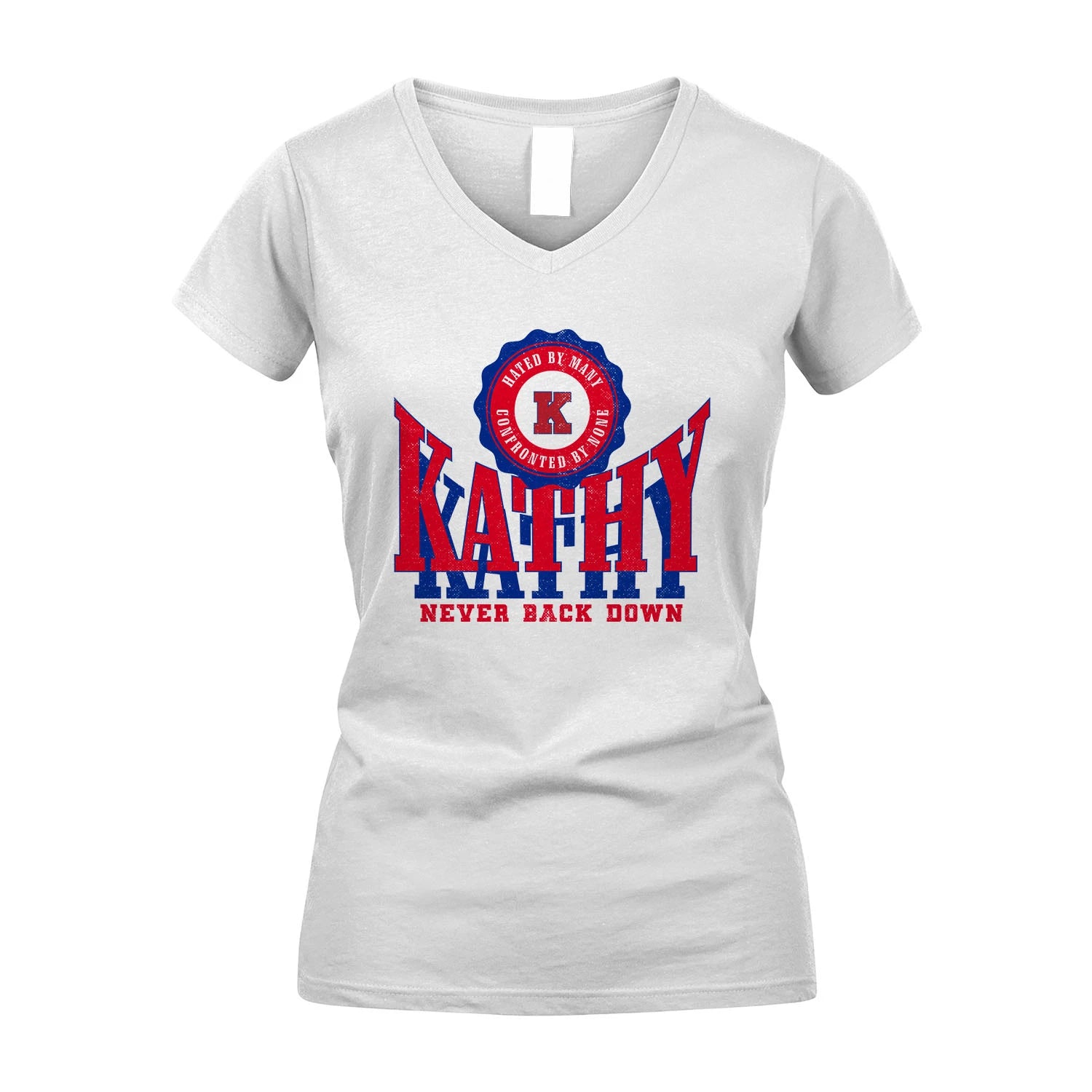 Your Name Never Back Down Shirt KATHY M1-33